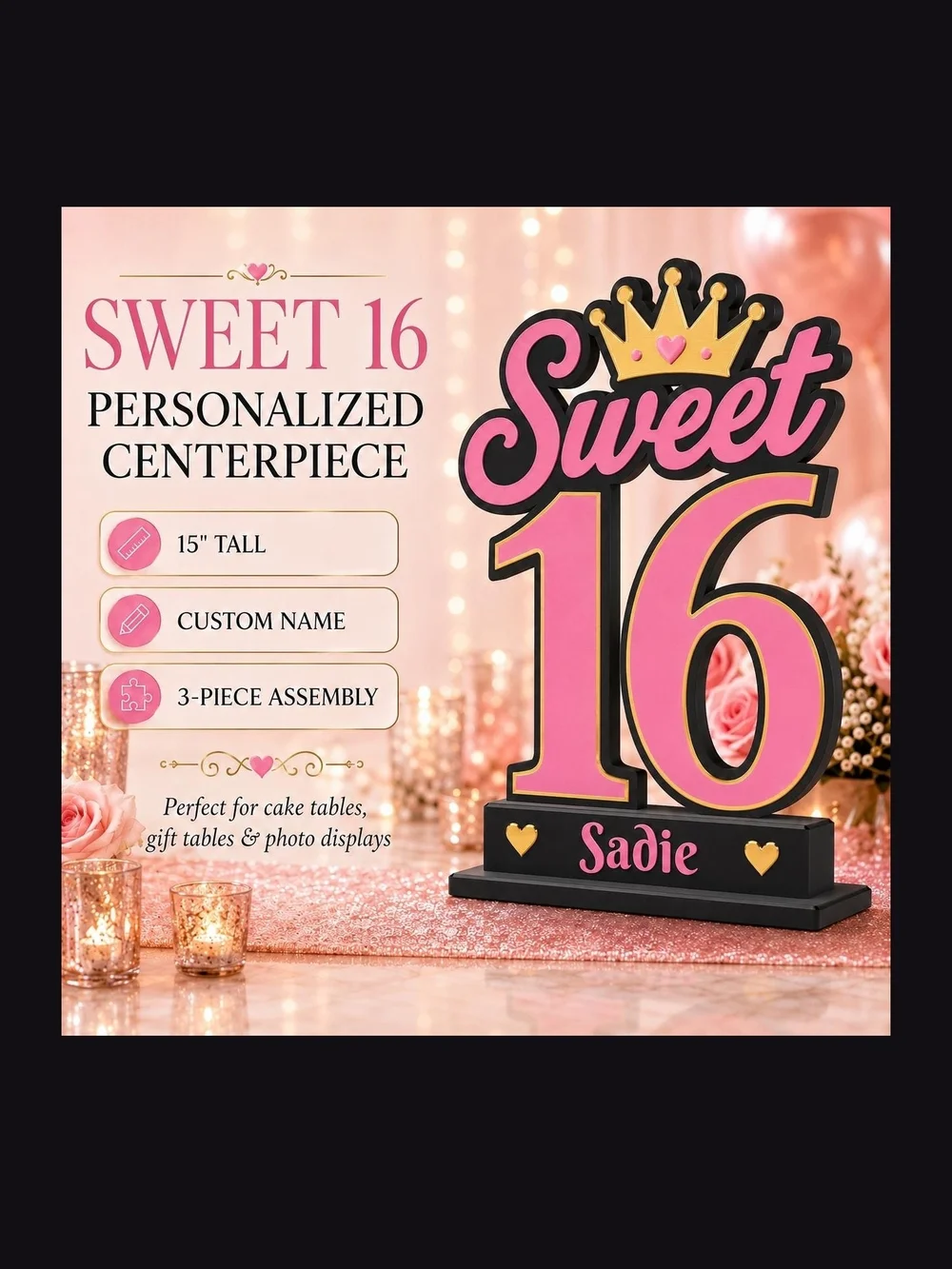 Sweet 16 Personalized Centerpiece - Pink